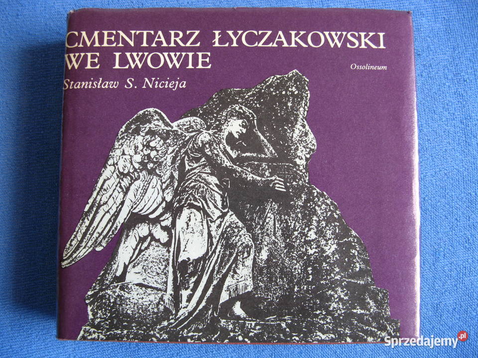 Cmentarz Łyczakowski we Lwowie Stanisław S Poznań