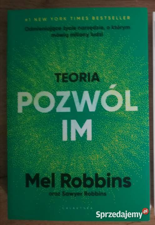Teoria Pozwól im Mel Robbins Międzyzdroje sprzedam