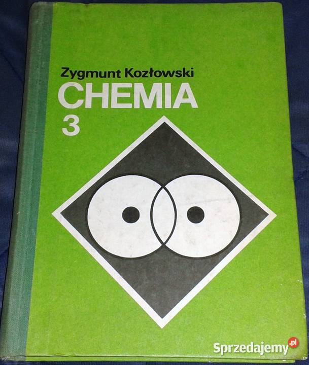 Chemia 3 Zygmunt Kozłowski lubelskie Chełm