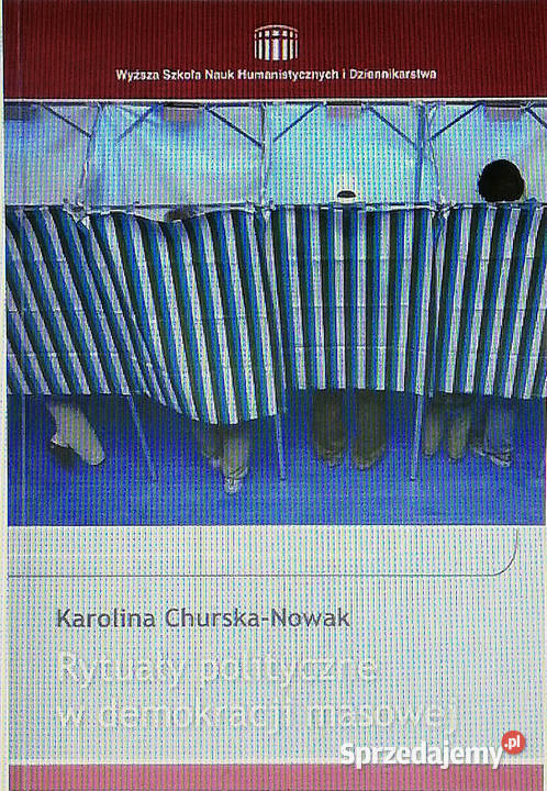 Rytuały polityczne w demokracji masowej Łódź