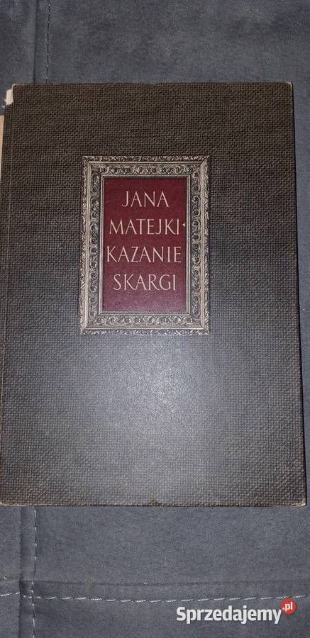 Jana Matejki kazanie skargi mazowieckie Legionowo