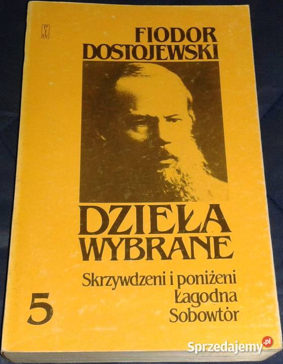Dzieła wybrane Tomy 123456 Fiodor Dostojewski Kultura i Rozrywka Chełm sprzedam