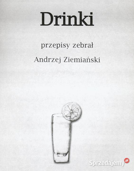 Drinki Andrzej Ziemiański Chełm sprzedam