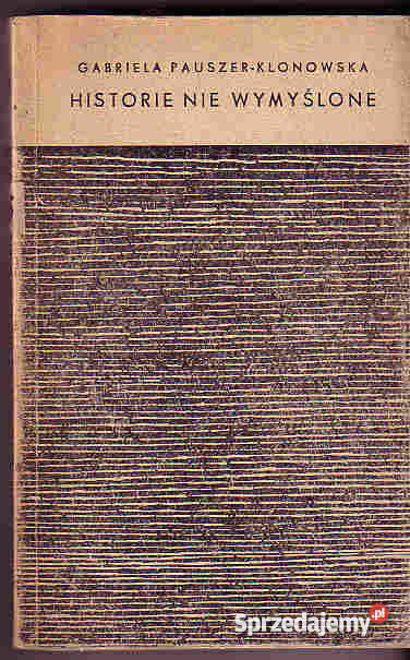 4567 HISTORIE WYMYŚLONE GABRIELA PAUSZER KLONOWS małopolskie Czyrna