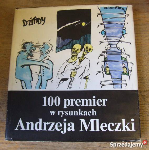 100 premier w rysunkach Andrzeja Mleczki Mleczko Łódź sprzedam