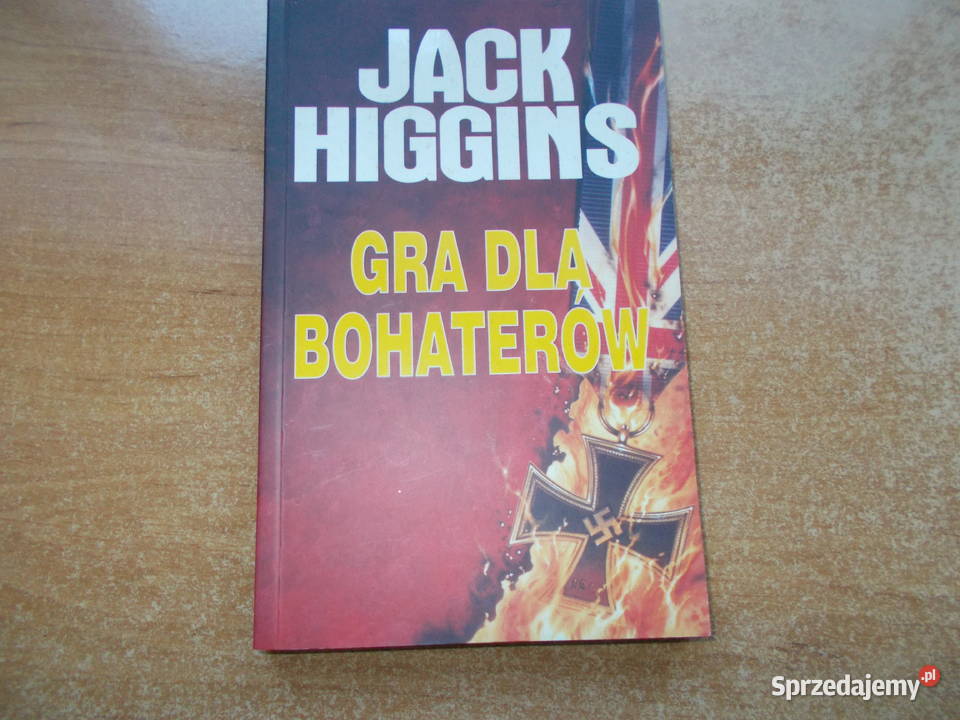 Jack Higgins Gra bohaterów Głubczyce
