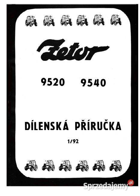 Zetor 9520 9540 instrukcja naprawy Kielce