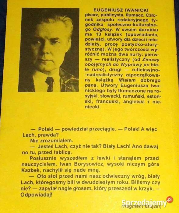 Wróg towarzysza Stalina Eugeniusz Iwanicki lubelskie Chełm