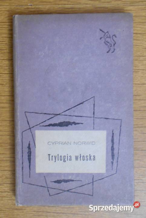 Cyprian Norwid Trylogia włoska Parczew