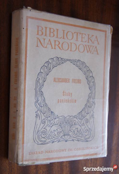 Aleksander Fredro Śluby panieńskie Proza i poezja lubelskie