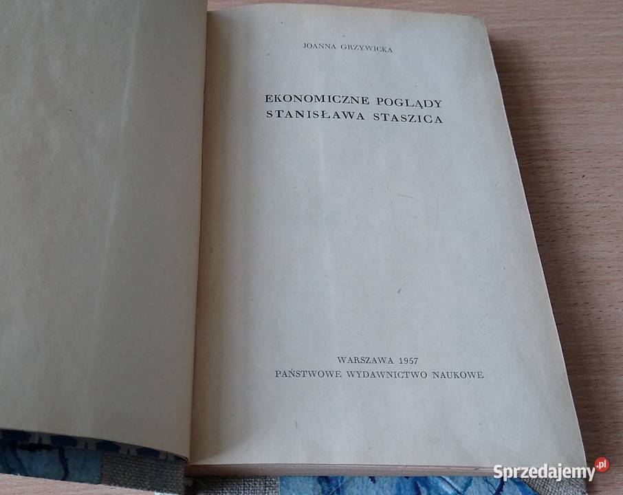 Ekonomiczne poglądy Stanisława Staszica Joanna Gdańsk