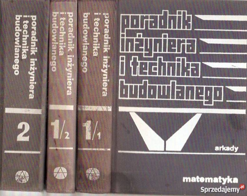 PORADNIK INŻYNIERA I TECHNIKA BUDOWLANEGO TOM 1 Radom