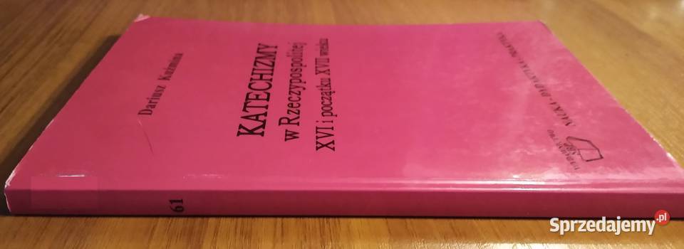 Katechizmy w Rzeczypospolitej XVI i początku