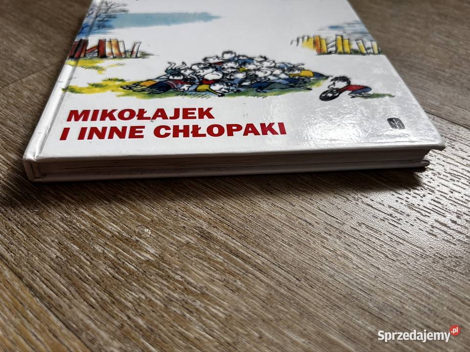 Mikołajek i inne chłopaki Sempe i Goscinny Wyszków