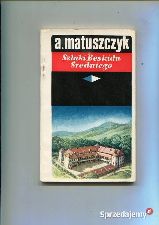 Szlaki Beskidu Średniego Matuszczyk Proza i poezja Szczecin