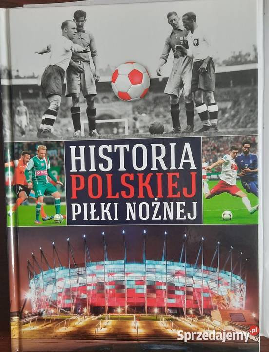 Historia polskiej piłki nożnej album Dąbrowa Górnicza
