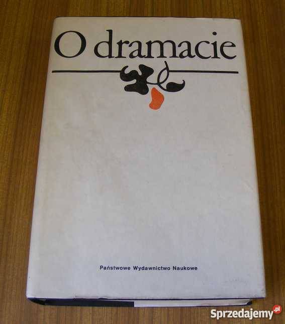 O dramacie Arystotelesa do Goethego Udalska FA Proza i poezja Goleniów sprzedam