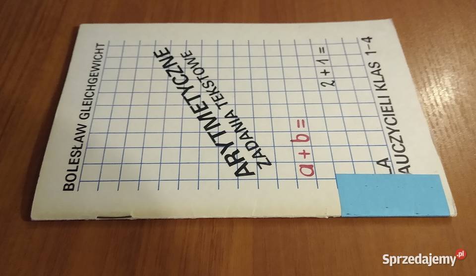 Arytmetyczne zadania tekstowe nauczycieli klas Gdańsk sprzedam