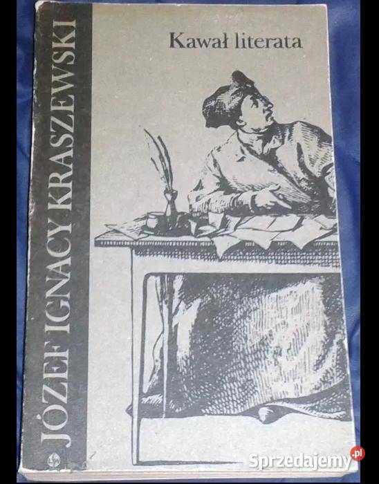 Kawał literata Zadora Józef Ignacy Kraszewski sprzedam