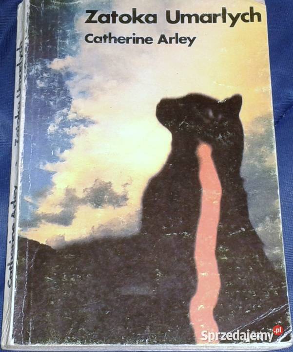 Zatoka Umarłych Catherine Arley Chełm