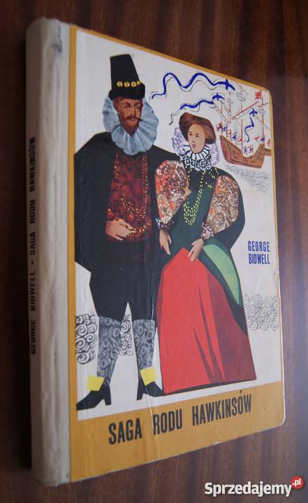 George Bidwell Saga rodu Hawkinsów 1972 Parczew