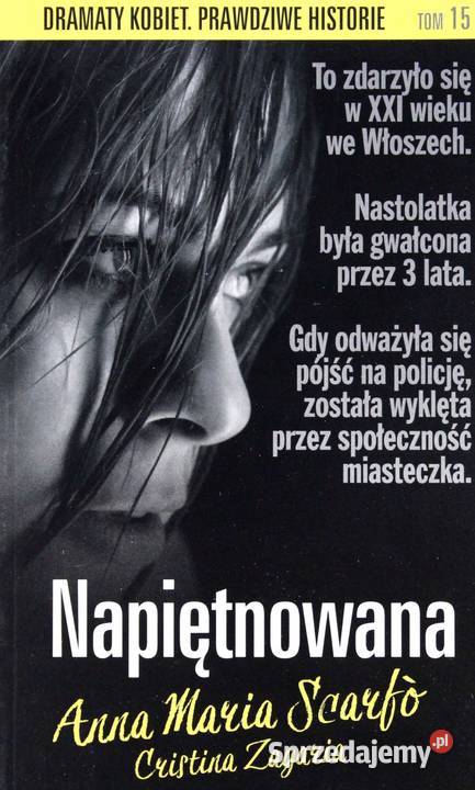 Napiętnowana Scarfo Zagaria kujawsko-pomorskie Osięciny