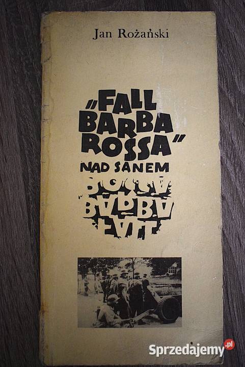 Fall Barbarossa Sanem Jan Różański kujawsko-pomorskie Chełmno