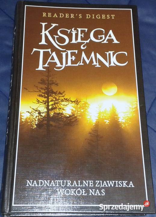 Księga tajemnic Nadnaturalne zjawiska wokół nas Chełm