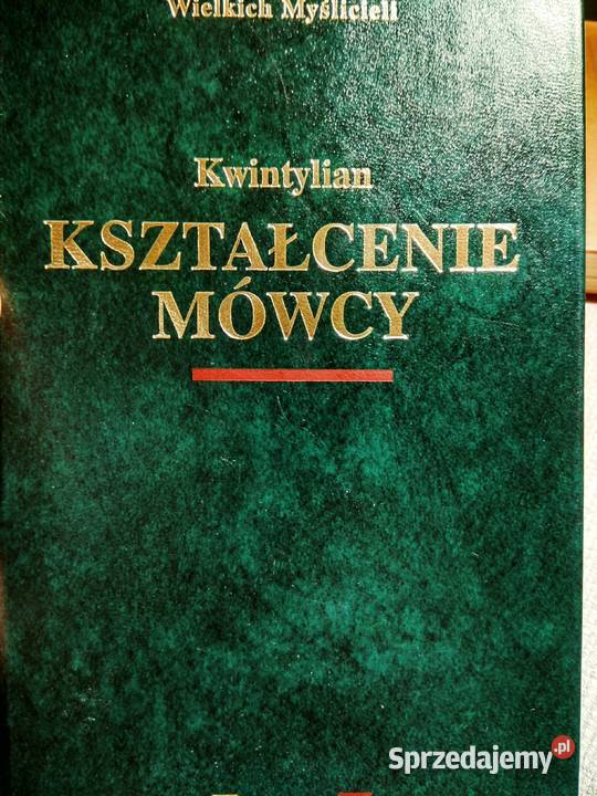 Kształcenie mówcy Kwintylian książki Bródno Warszawa