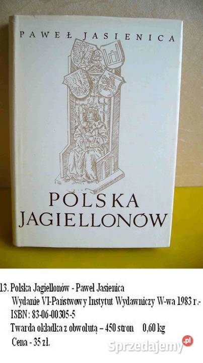 Polska PiastówPolska JagiellonówPaweł Jasienica małopolskie