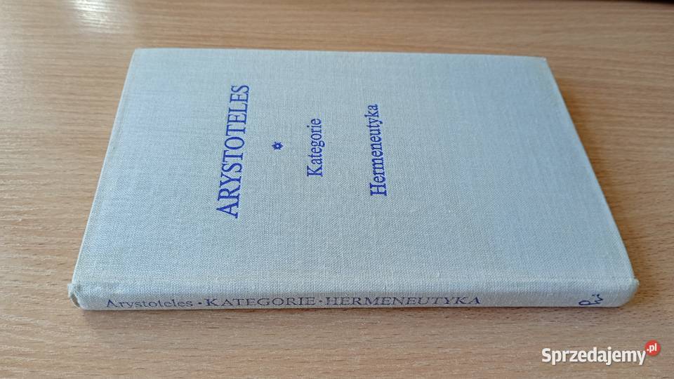 Kategorie i Hermeneutyka z dodaniem Isagogi pomorskie