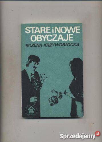 Krzywobłocka B Stare i nowe obyczaje zachodniopomorskie Szczecin