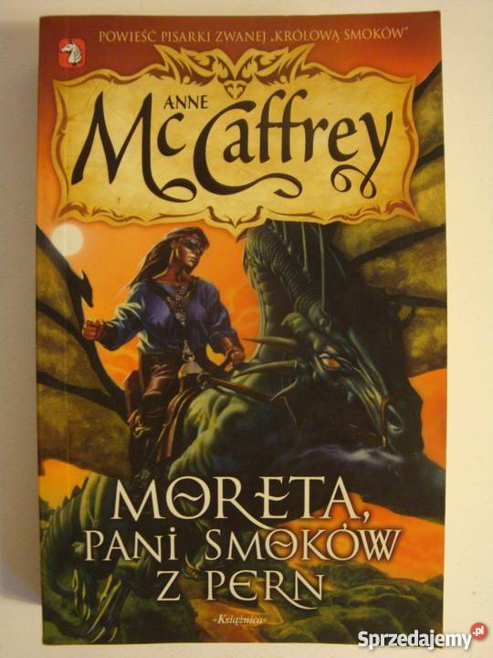 MORETA PANI SMOKÓW Z PERN ANNE MCCAFFREY fantasy wielkopolskie Piła sprzedam