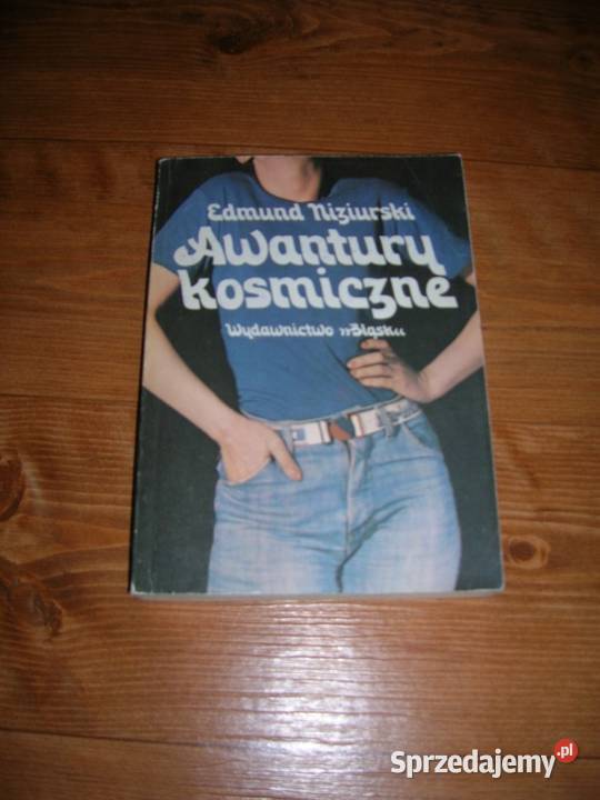 EDMUND NIZIURSKI AWANTURY KOSMICZNE