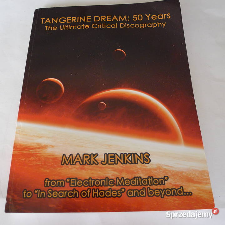 JENKINS MARK Tangerine Dream 50 Years The