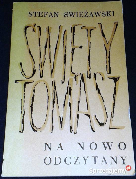 Święty Tomasz na nowo odczytany Stefan Chełm