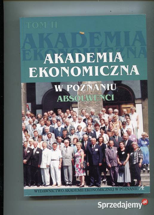 Akademia Ekonomiczna w Poznaniu Absolwenci TII zachodniopomorskie Szczecin