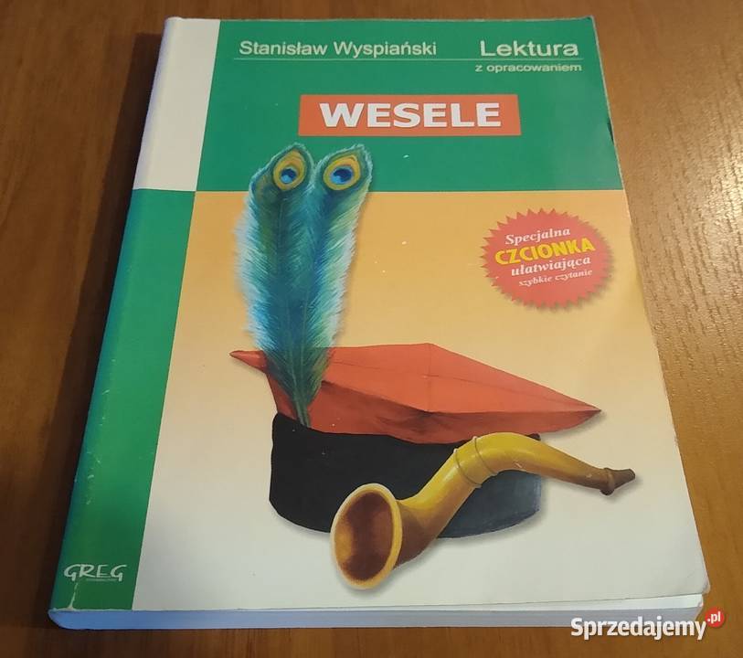 Wesele  Stanisław Wyspiański LEKTURA Z Rok wydania 2009 Gdańsk sprzedam
