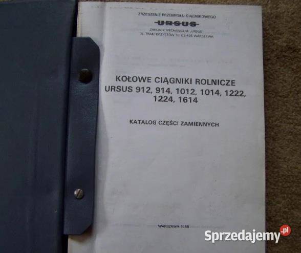 Katalog Ursus 912 914 1012 1014 1222 1224 1614 Lublin sprzedam
