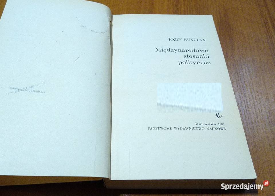 Międzynarodowe stosunki polityczne Józef Kukułka
