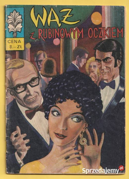 KAPITAN ŻBIK WĄŻ Z RUBINOWYM OCZKIEM 1972 Łódź
