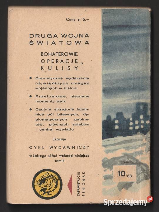 ŻÓŁTY TYGRYS KRACH SIWEJ CZAPLI 1968 L MOCZULSKI Pozostałe Łódź