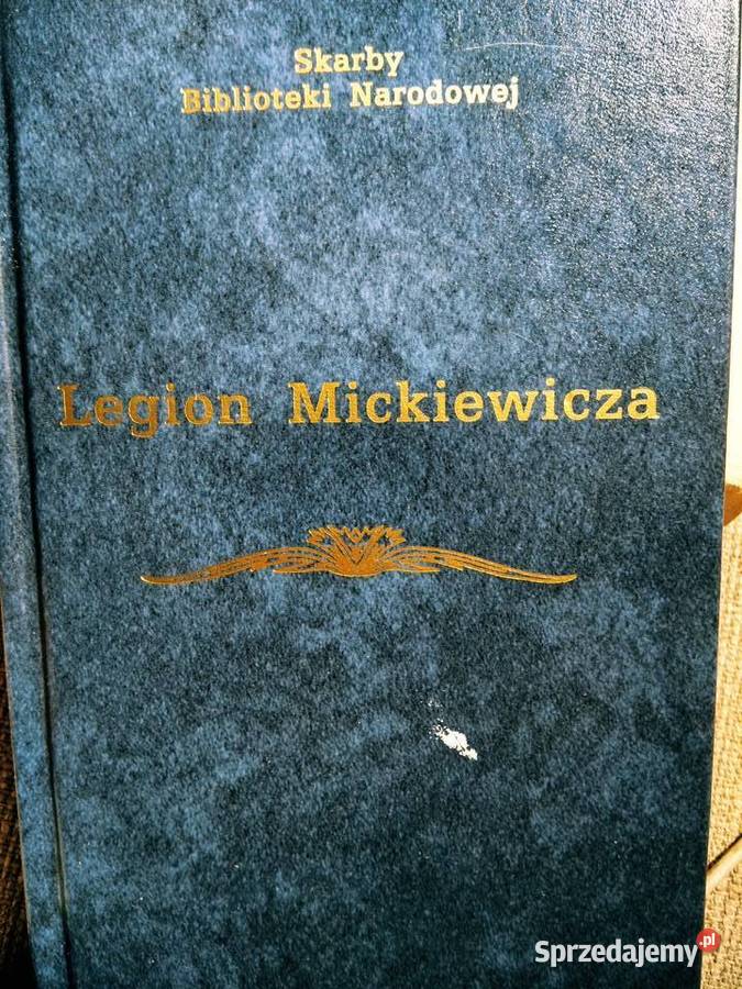 Legion Mickiewicza książki prezenty gwiazdka mazowieckie sprzedam