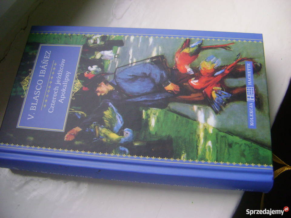 Czterech jeźdźców Apokalipsy VBlasco Ibanez
