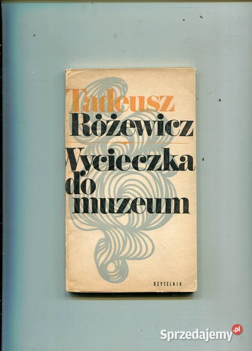 Wycieczka do muzeum Różewicz zachodniopomorskie Szczecin