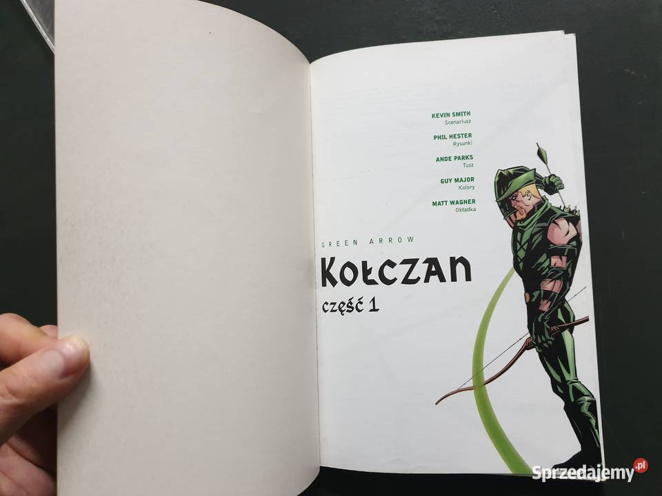 Green Arrow Kołczan część 1 wydanie 1 Komiksy Gdynia