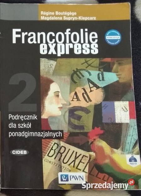 .Francofolie express 2 Podręcznik do języka francuskiego dla