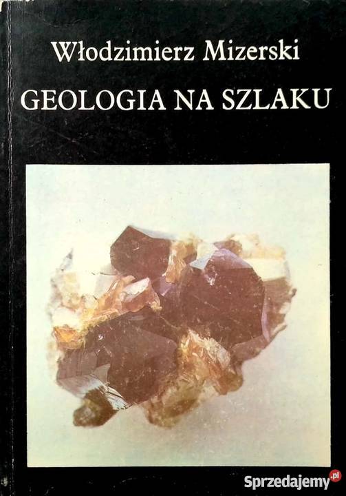 GEOLOGIA NA SZLAKU MIZERSKI WŁODZIMIERZ Sopot sprzedam