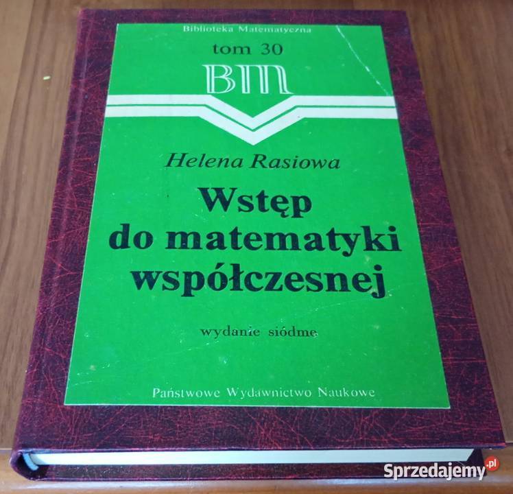 Wstęp do matematyki współczesnej Helena Rasiowa matematyka Gdańsk sprzedam
