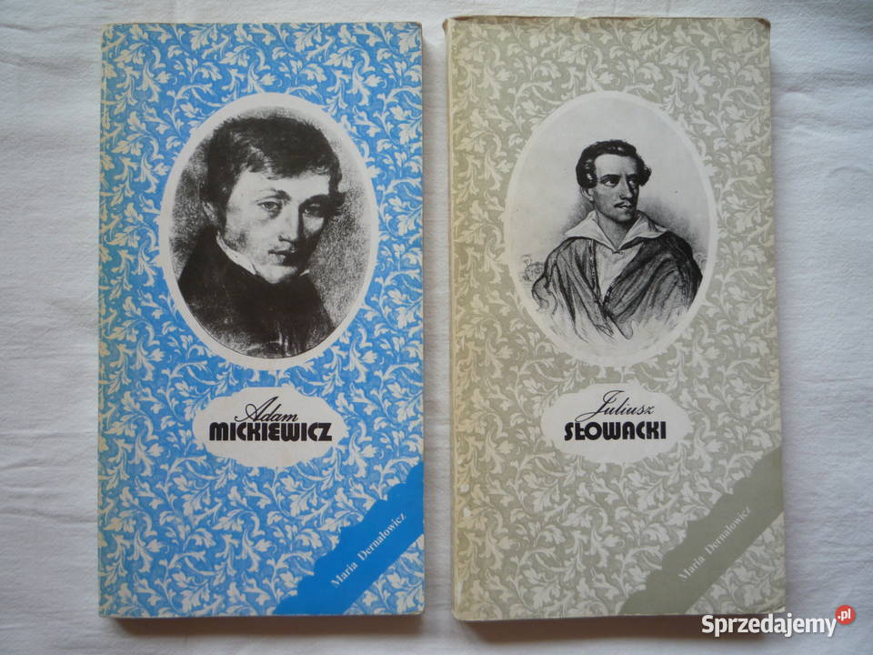 Adam Mickiewicz Juliusz Słowacki Autor Maria Szczecin